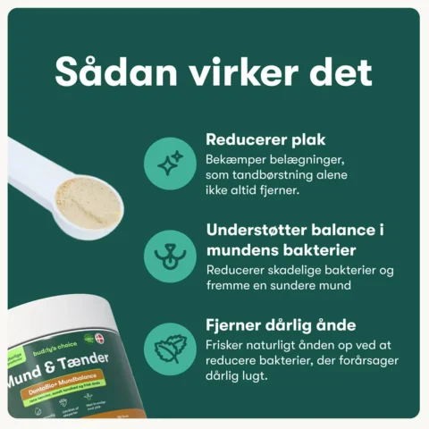 Buddys Choice Mund og Tænder